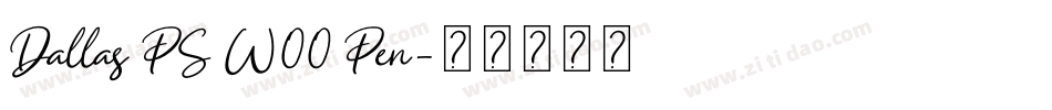 Dallas PS W00 Pen字体转换